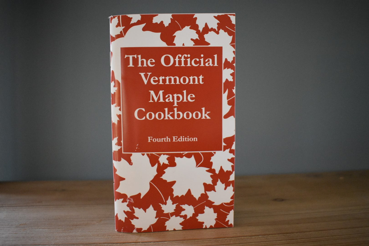 Vermont Maple Cookbook (4th edition)
